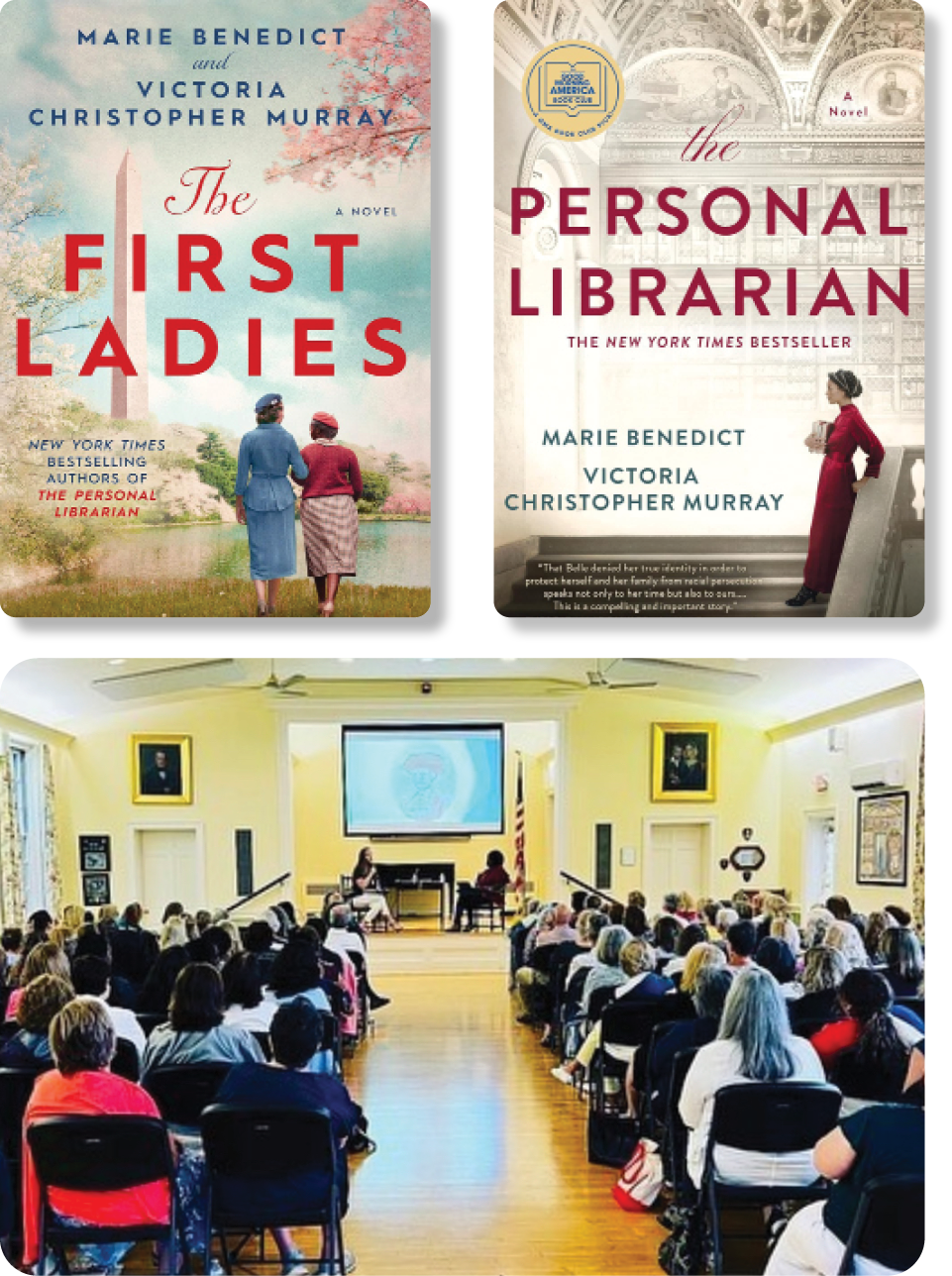 The First Ladies cover, The Personal Librarian cover, photo of book tour.